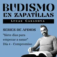 5: SIETE DIAS PARA EMPEZAR A SANAR - Día 4: Compromiso