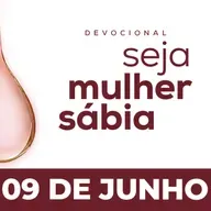 Seja Mulher Sábia - 09/Jun