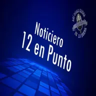 Noticiero 12 en Punto - Monday, May 12, 2025