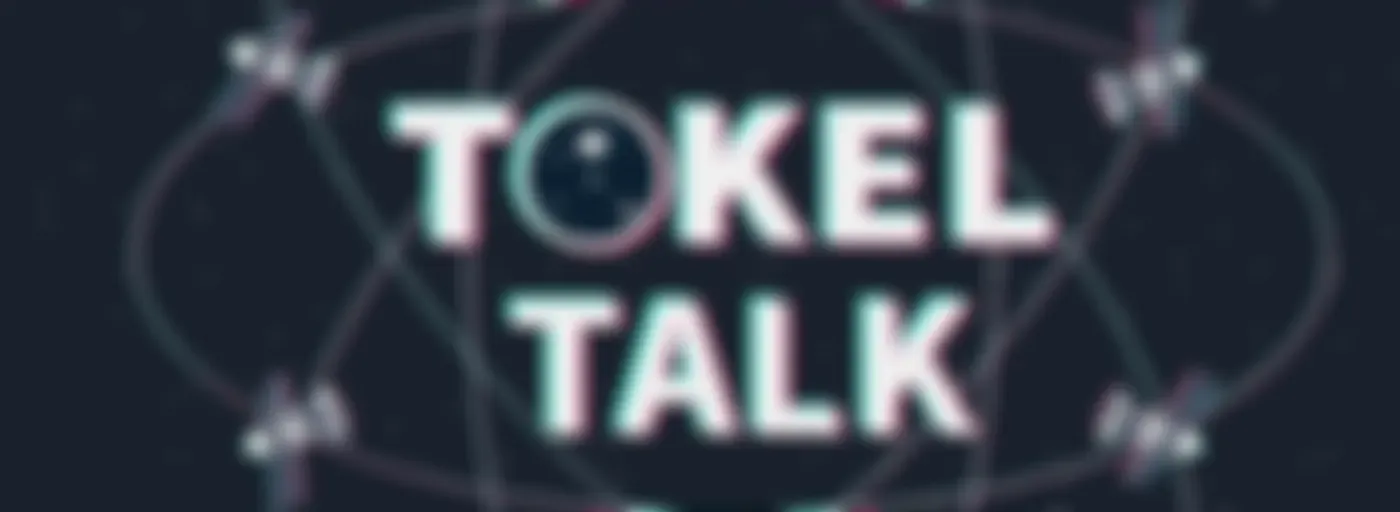 Tokel Talk NFT Podcast 